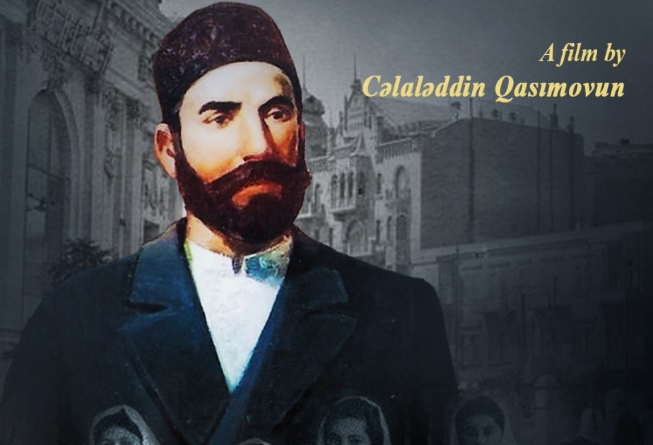 Un film sur Hadji Zeynalabdin Taghiyev récompensé aux Etats-Unis