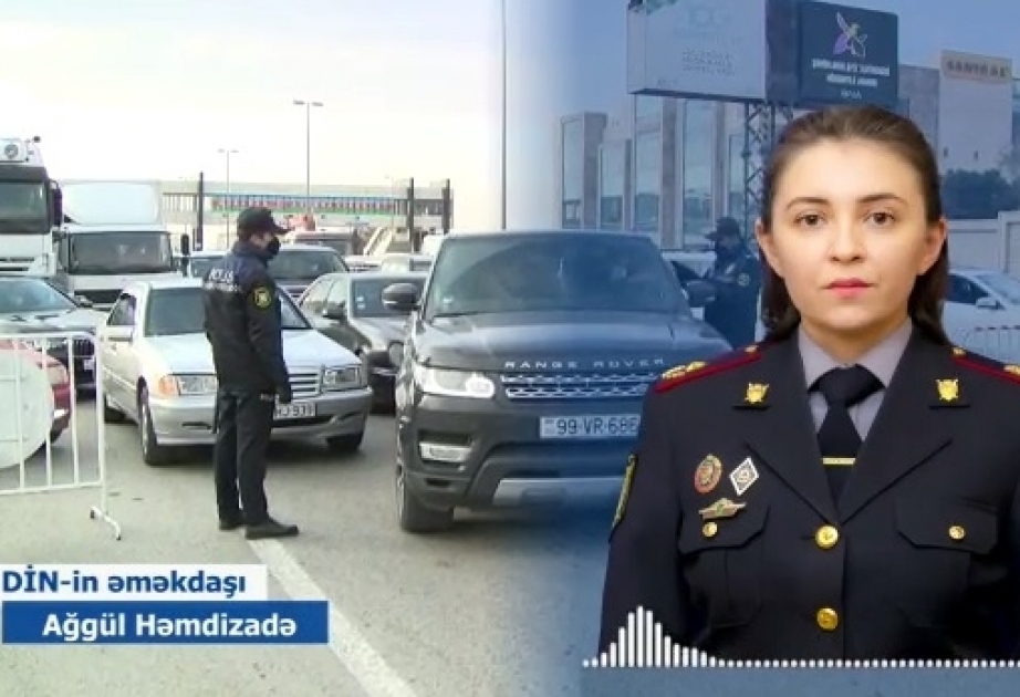 DİN: Ötən gün 4000 nəqliyyat vasitəsi karantin postlarından geri qaytarılıb