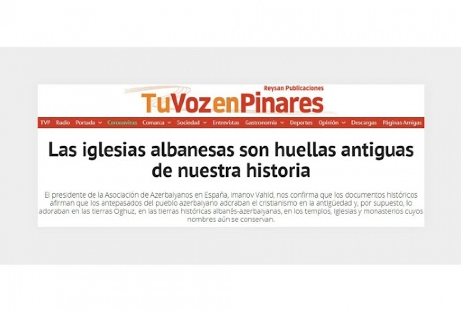 İspaniya portalı Azərbaycandakı alban kilsələrindən bəhs edən məqalə yayıb