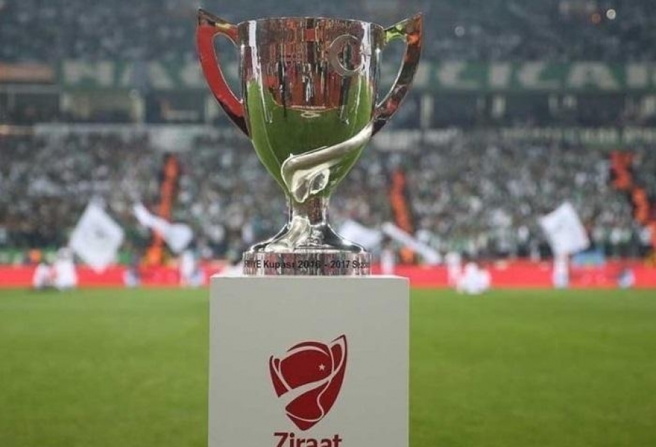 Futbol üzrə Türkiyə kubokunun dörddəbir final mərhələsinin püşkü atılıb