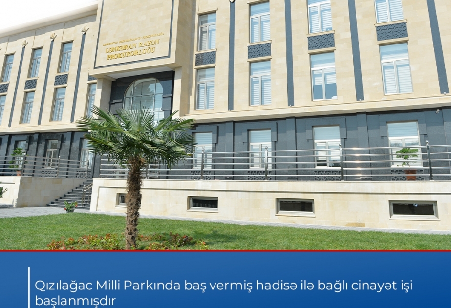 Qızılağac Milli Parkının mühafizə yegerlərinə və müfəttişinə qarşı zor tətbiq edilməsi ilə bağlı cinayət işi başlanıb