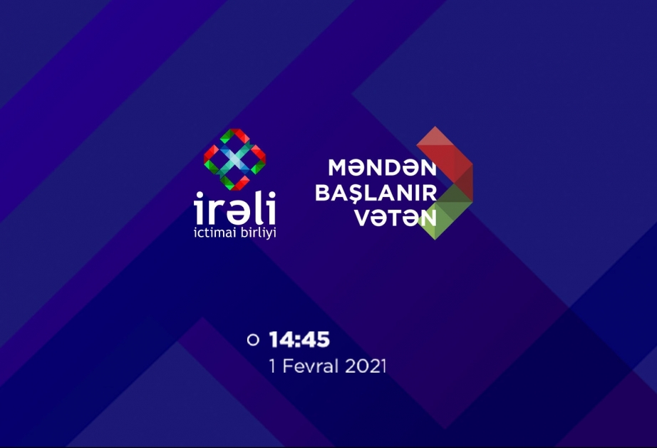 “İrəli” İctimai Birliyi Azərbaycan Gəncləri Günü münasibətilə onlayn tədbir keçirəcək