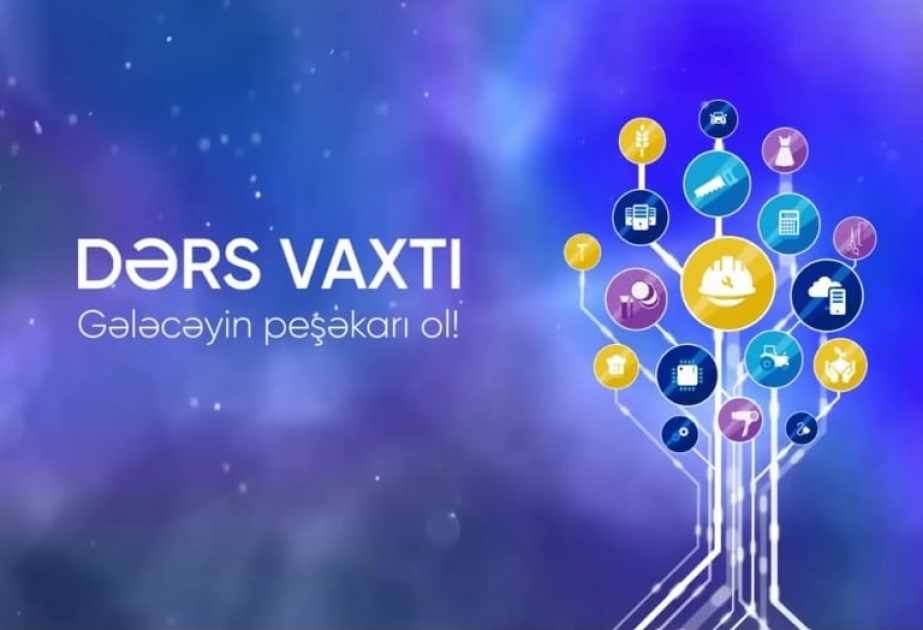 Peşə təhsili üzrə “Dərs vaxtı” proqramı cədvələ uyğun təqdim edilib