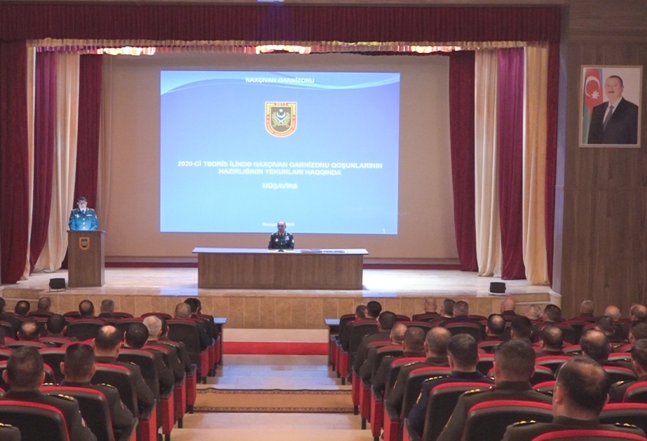 Naxçıvan Qarnizonu Qoşunlarında 2020-ci tədris ilinin nəticələri ilə bağlı yekun müşavirə keçirilib VİDEO