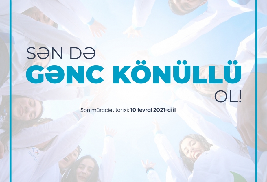 “Gənc Könüllülər” Hərəkatına qeydiyyat davam edir