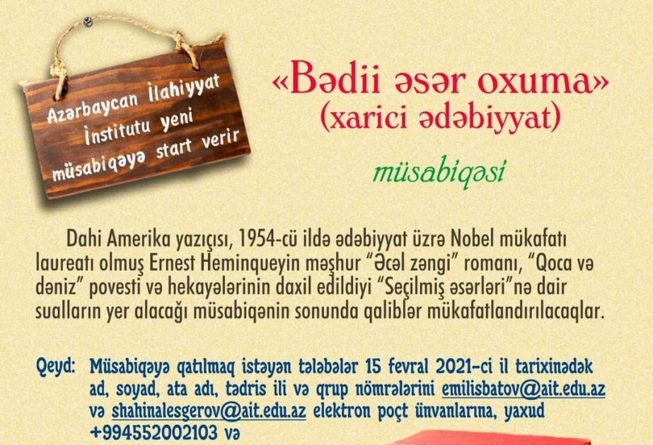 Azərbaycan İlahiyyat İnstitutu “Bədii əsər oxuma (xarici ədəbiyyat)” mövzusunda yeni müsabiqəyə start verir