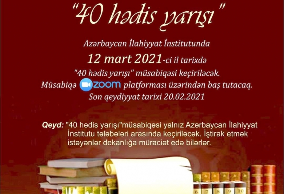 Azərbaycan İlahiyyat İnstitutunda “40 hədis yarışı” müsabiqəsi keçiriləcək