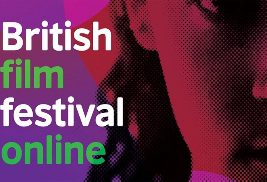Böyük Britaniya film festivalı bu il onlayn formatda keçirilir