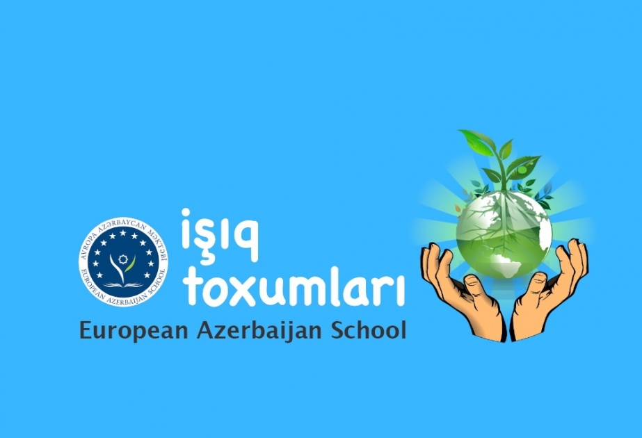 European Azerbaijan School: “Seeds of Light” project will last by the end of the school year