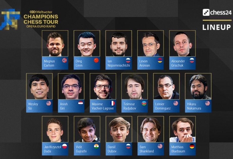 Teymur Rəcəbov “Champions Chess Tour” seriyasının “Opera Euro Rapid” turnirində mübarizə aparacaq