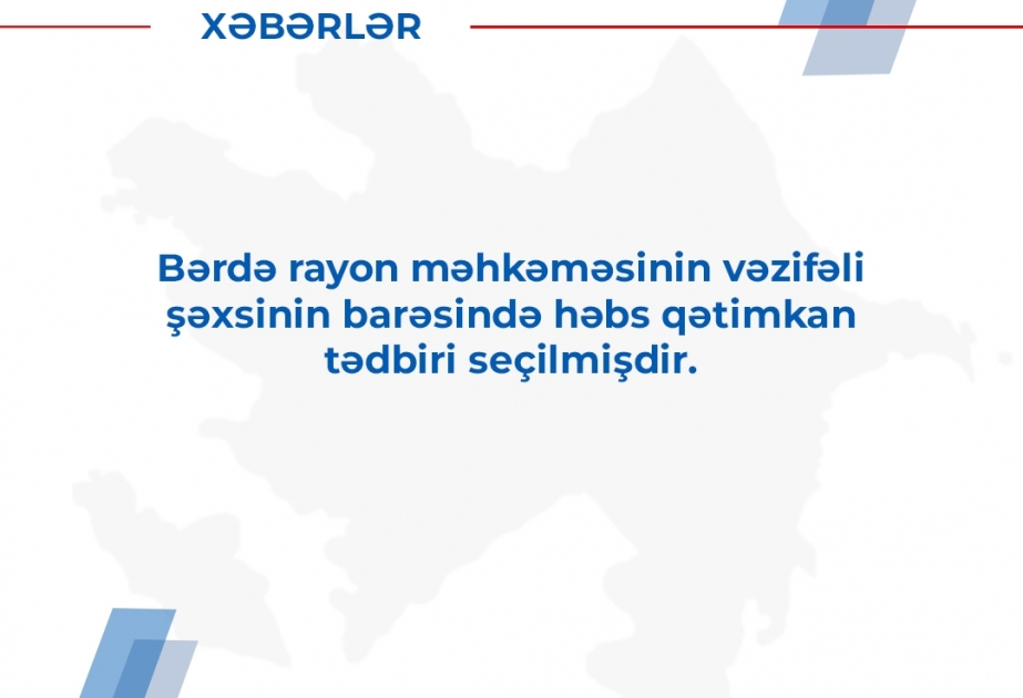 Bərdə Rayon Məhkəməsinin vəzifəli şəxsinin qanunsuz əməlləri ifşa edilib