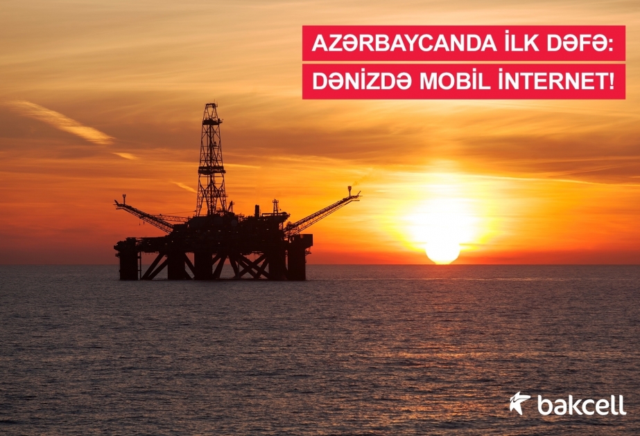 ®  Впервые в Азербайджане – мобильный интернет в море!
