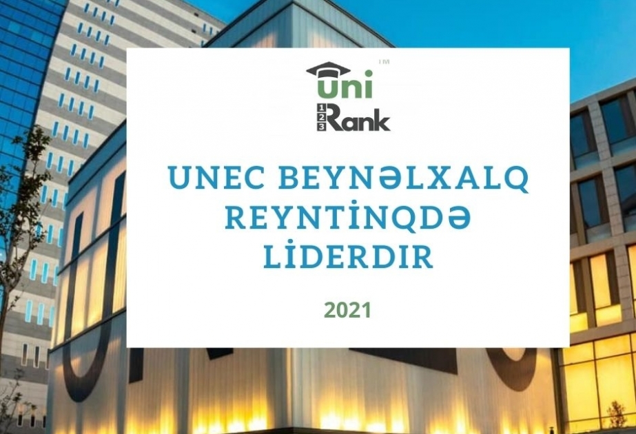 UNEC beynəlxalq reytinqdə liderdir