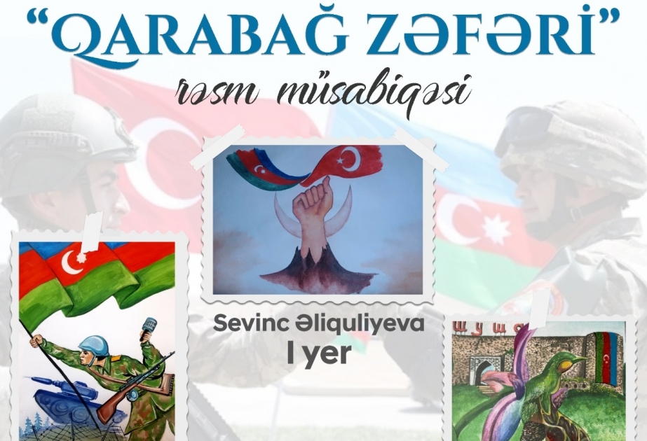 “Qarabağ Zəfəri” rəsm müsabiqəsinin nəticələri açıqlanıb