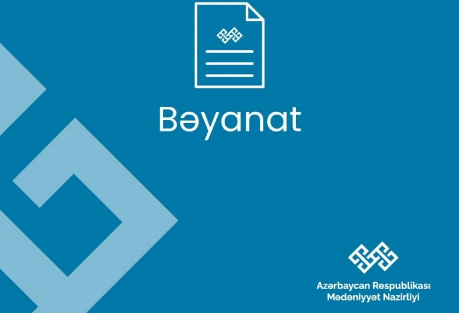 Mədəniyyət Nazirliyi Şuşa xalçalarının Ermənistanda sərgisinin keçirilməsi ilə bağlı bəyanat yayıb