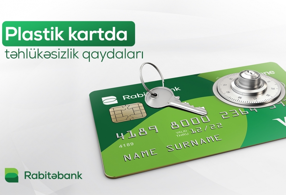 ®  “Rabitəbank” kiberinsidentlərə qarşı diqqətli olmağa çağırır