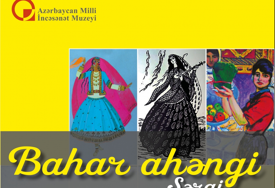 Milli İncəsənət Muzeyində “Novruz ahəngi” adlı sərgi açılacaq