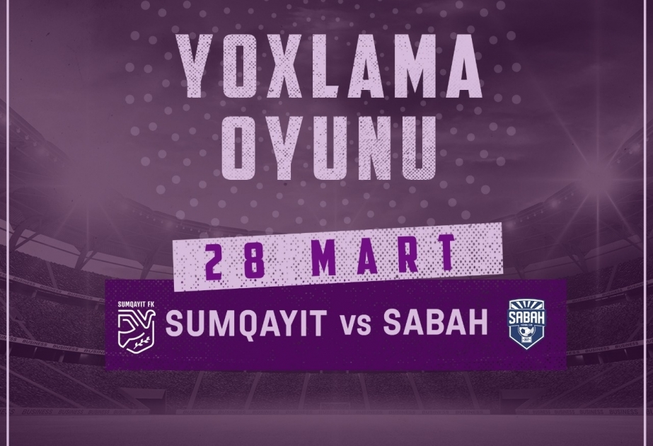 “Sumqayıt” klubu “Sabah”la yoxlama matçı keçirəcək