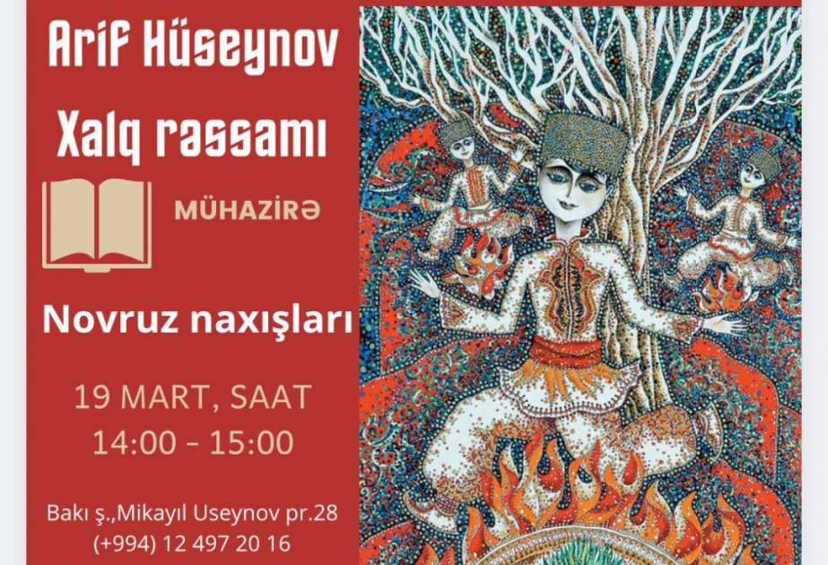 Xalq rəssamı Arif Hüseynov Xalça Muzeyində mühazirə deyəcək