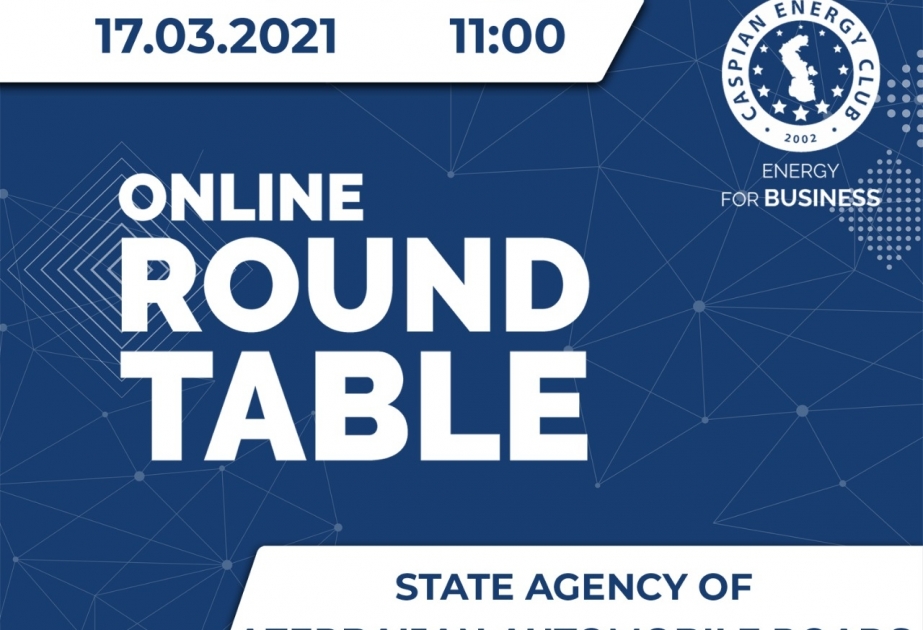 “Caspian Energy Club” növbəti “Online Round Table” təşkil edib