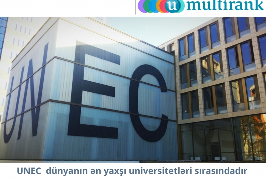 UNEC dünyanın ən yaxşı universitetləri sırasındadır