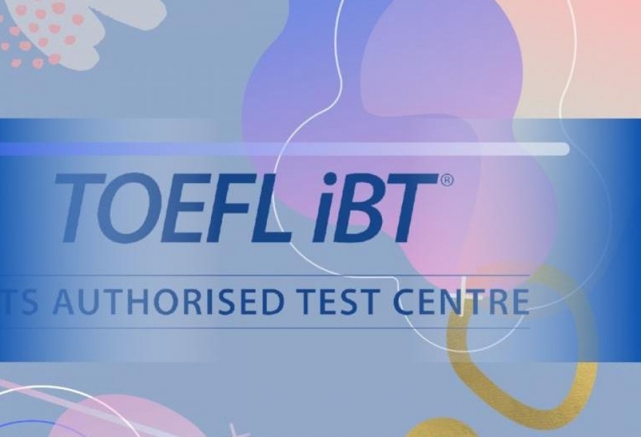 Martın 24 və 27-də TOEFL iBT imtahanları təşkil olunacaq