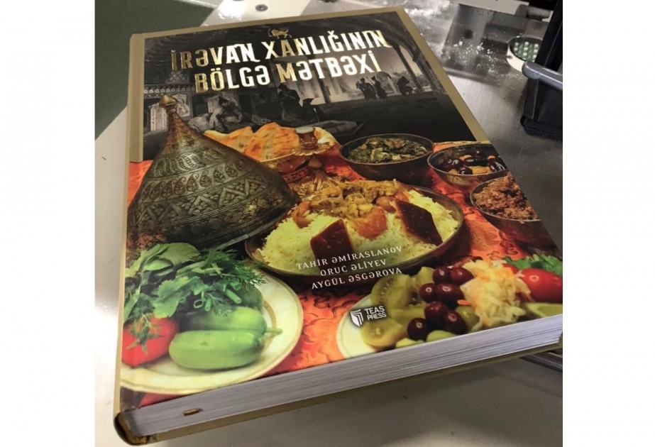 La verdad histórica reflejada en el libro " Cocina regional del kanato de Ireván"