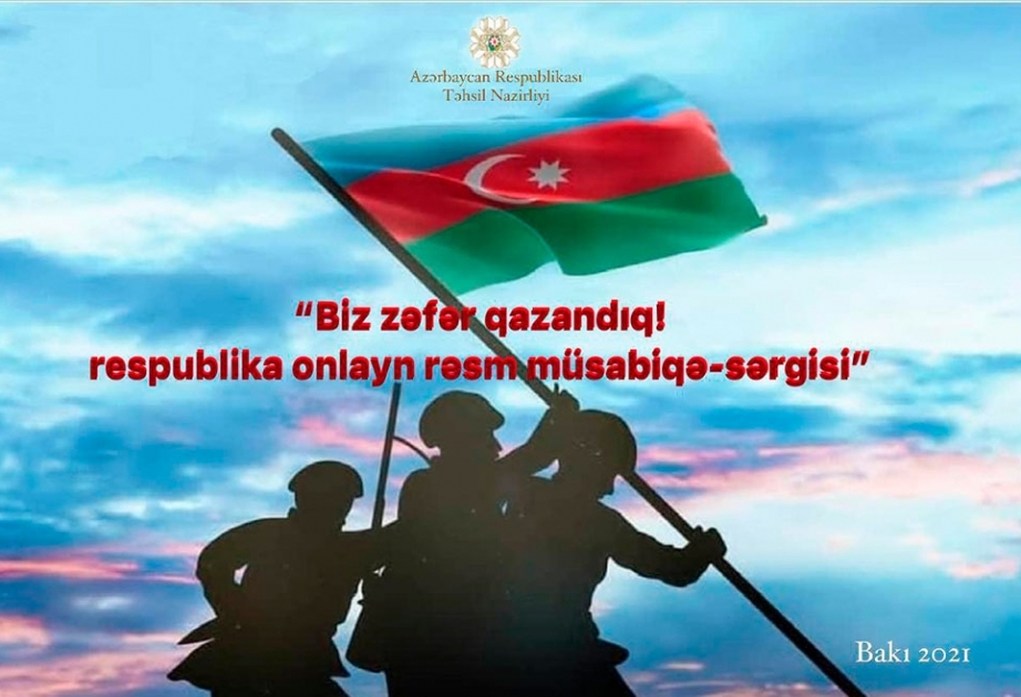 “Biz zəfər qazandıq!” rəsm müsabiqə-sərgisi keçiriləcək