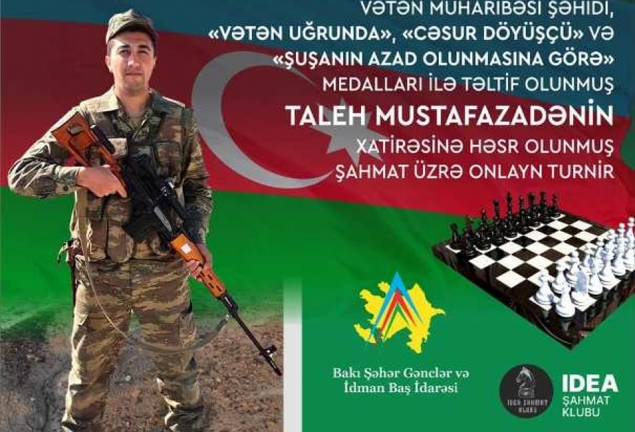 Vətən müharibəsi şəhidi Taleh Mustafazadənin xatirəsinə şahmat turniri keçiriləcək