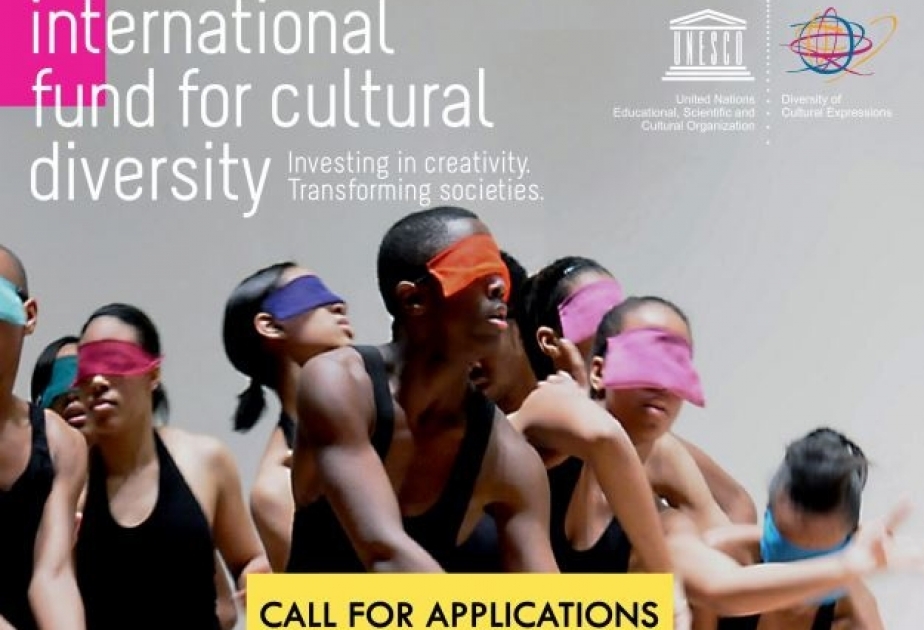 UNESCO-nun Mədəni Müxtəliflik üzrə Beynəlxalq Fondu layihə qəbulunu açıq elan edir