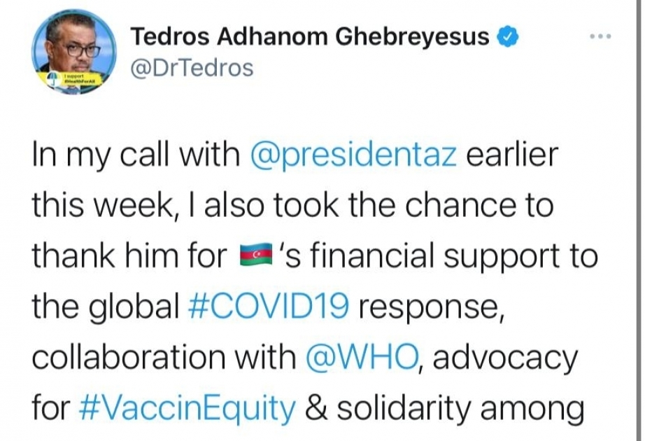 WHO Director-General tweets on his meeting with Azerbaijani President Ilham Aliyev in format of videoconference