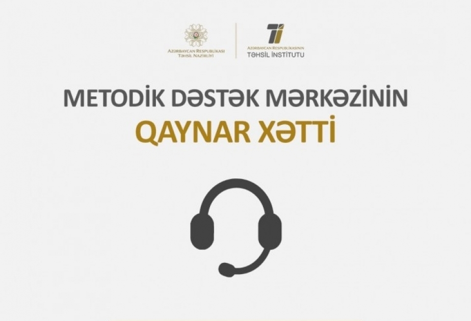 Metodik Dəstək Mərkəzinin qaynar xətti gücləndirilmiş rejimdə işləyir