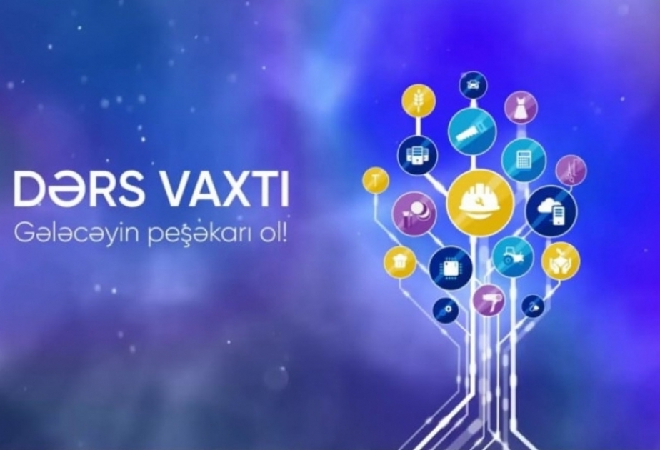 Peşə təhsili üzrə “Dərs vaxtı” proqramı cədvələ uyğun təqdim edilib