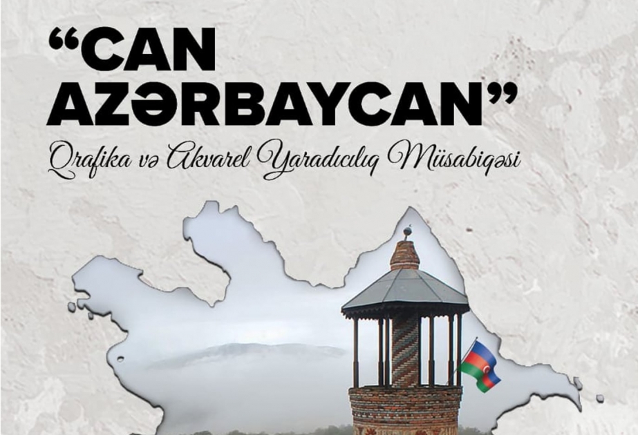 “Can Azərbaycan” respublika yaradıcılıq müsabiqəsinin qalibləri müəyyənləşib