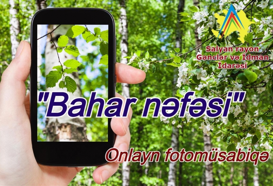 Baharın nəfəsi fotolarda müsabiqəsinə yekun vurulub