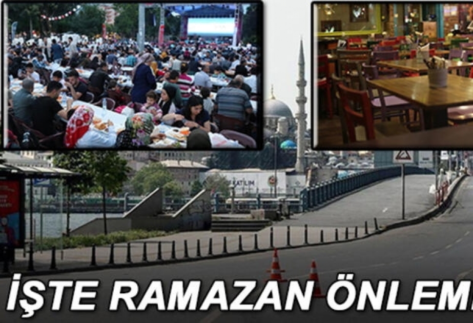 Ramazan ayı ilə əlaqədar Türkiyədə COVID-19 qadağalarının daha da sərtləşdirilməsi gözlənilir