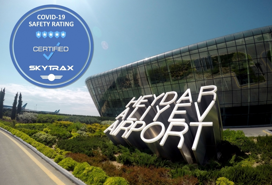 Baku Heydar Aliyev Airport gains 5-Star COVID-19 Airport Safety Rating