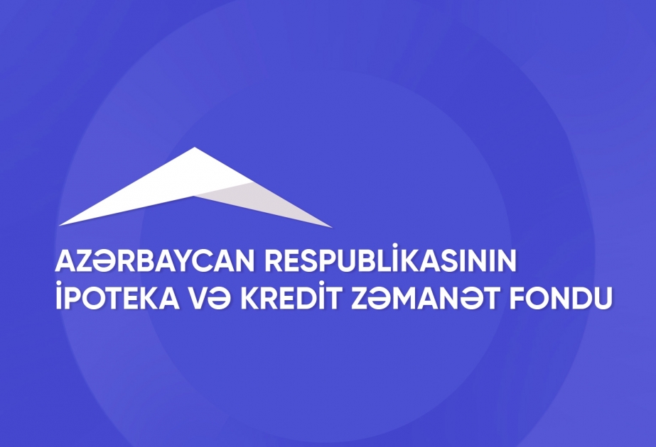 İpoteka və Kredit Zəmanət Fondunun saytında “Rəy və təkliflər” bölməsi yaradılıb