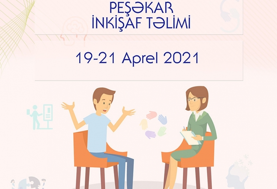 Sosial işçilər və psixoloqlar üçün peşəkar inkişaf təlimi keçiriləcək