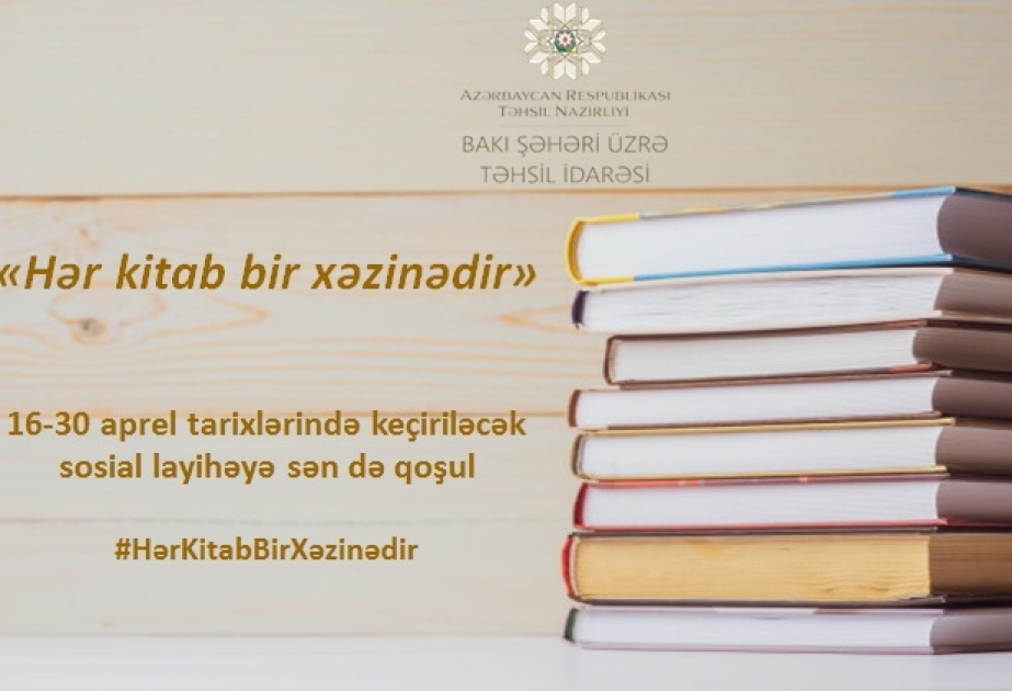 “Hər kitab bir xəzinədir” adlı sosial layihəyə start verilib