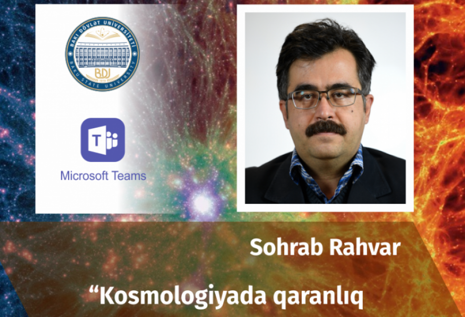 BDU-da ustad dərsi: Kosmologiyada qaranlıq maddə və qaranlıq enerji