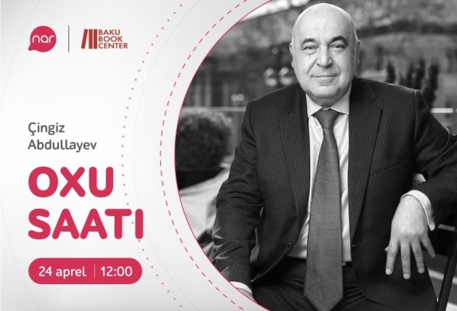 ®  “Nar” məktəblilər üçün “Oxu Saatı” layihəsinə başlayır