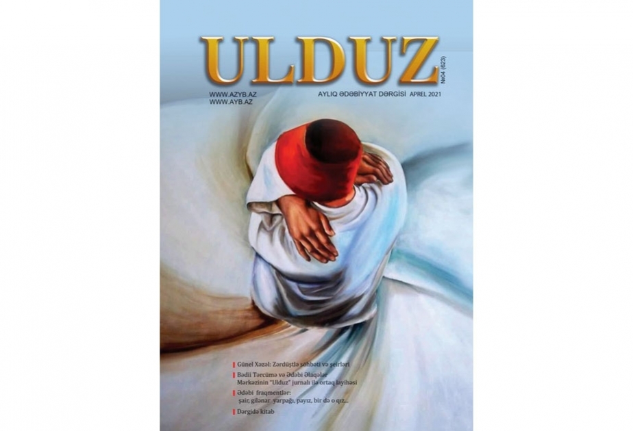 Aprel ayının “Ulduz”u çapdan çıxıb
