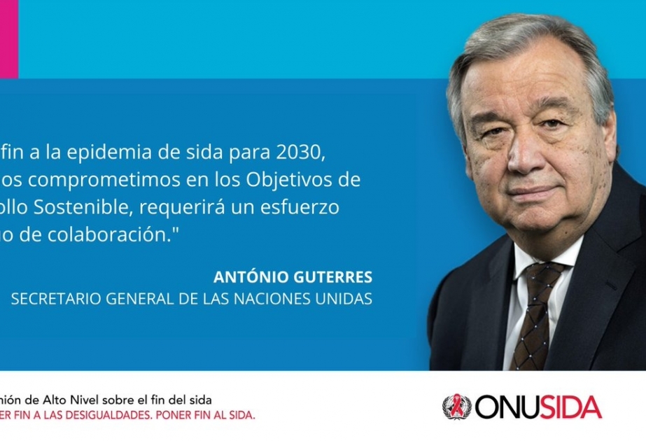 Jefe de ONU pide esfuerzos para abordar desigualdades y acabar con sida para 2030