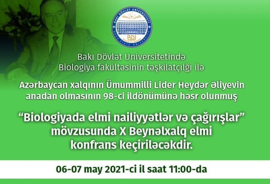 “Biologiyada elmi nailiyyətlər və çağırışlar” mövzusunda X Beynəlxalq elmi konfrans keçiriləcək