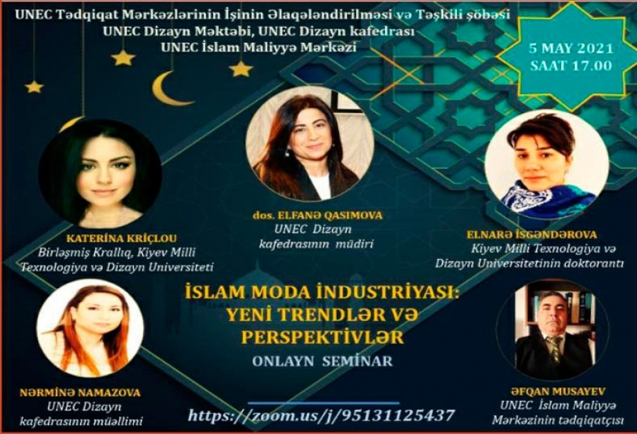 “İslam moda industriyası: yeni trendlər və perspektivlər” mövzusunda onlayn seminar keçiriləcək