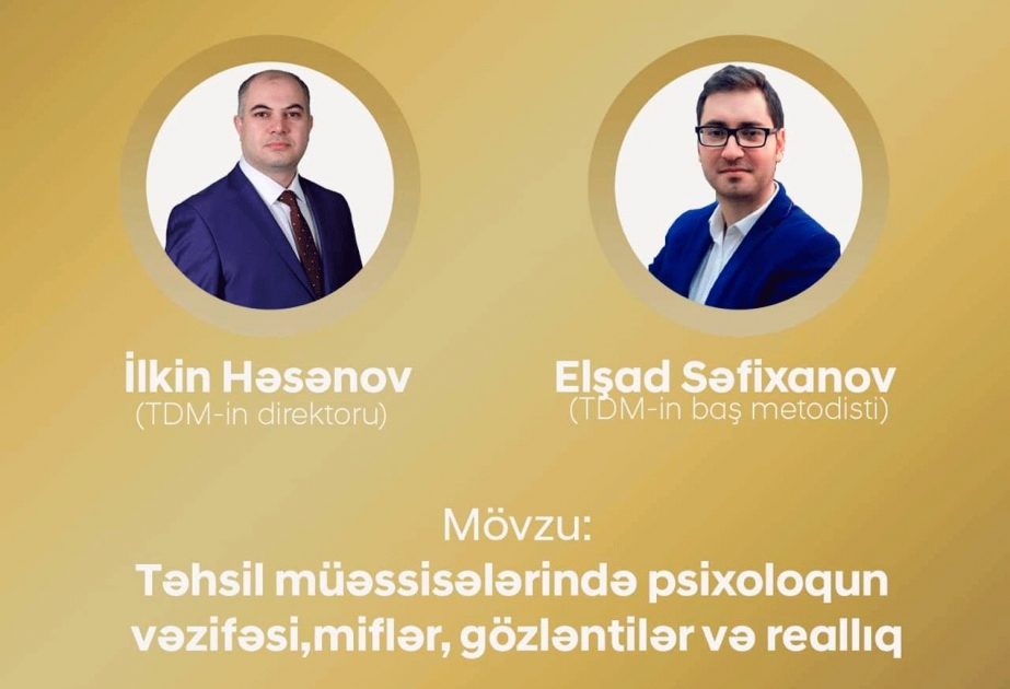 Təhsil müəssisələrində psixoloji xidmətlə bağlı vebinar keçiriləcək
