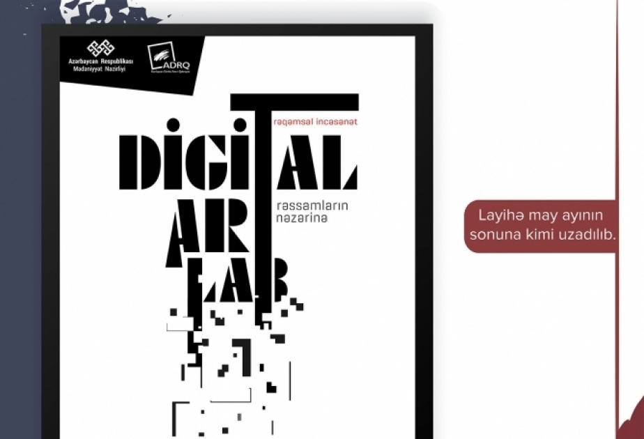 “Digitalart-lab” layihəsi mayın sonunadək davam edəcək