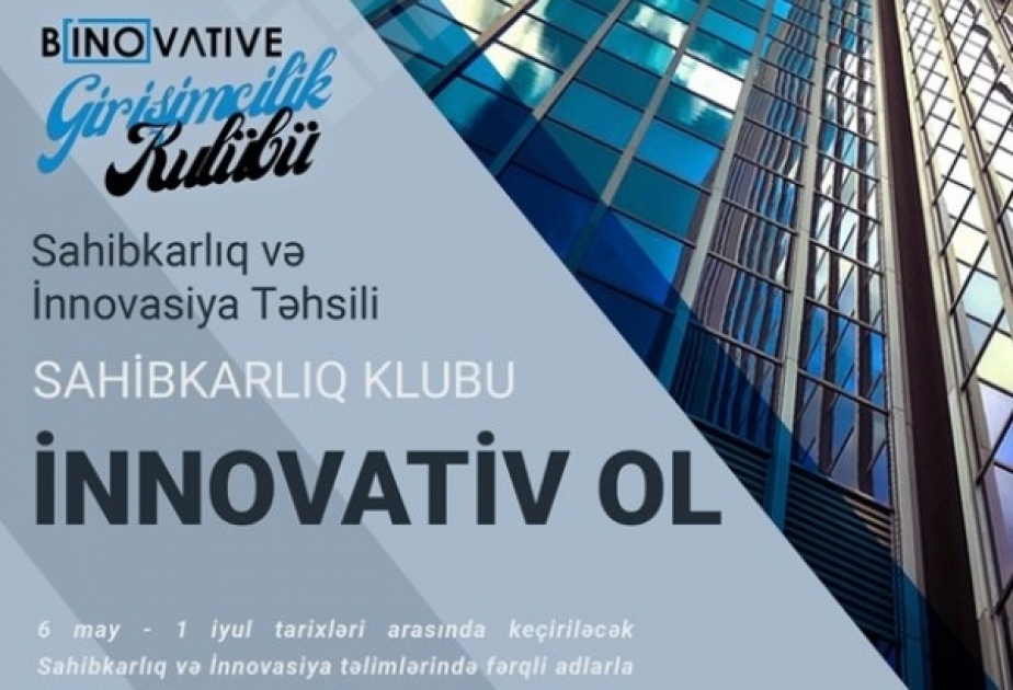 UNEC-də sahibkarlıq və innovasiya sahəsində təlimlərə start verilib