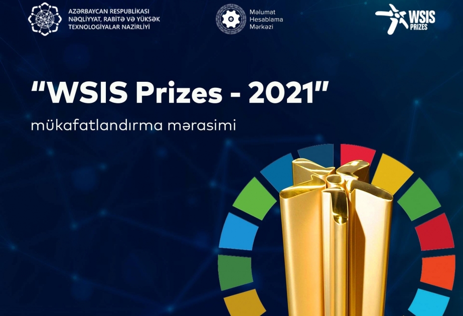 Məlumat Hesablama Mərkəzinin layihəsinin “WSIS Prizes 2021”də mükafatlandırılma mərasimi keçiriləcək